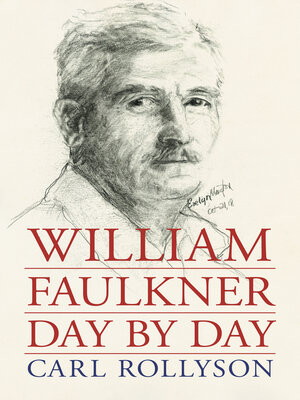 cover image of William Faulkner Day by Day